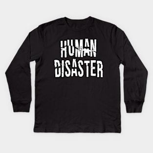 Human Disaster Kids Long Sleeve T-Shirt